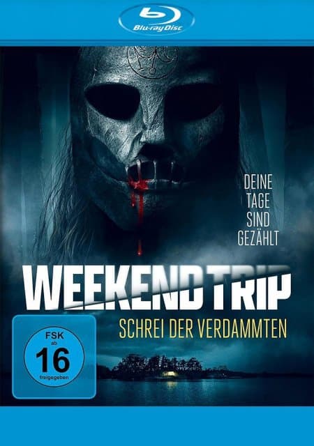 Weekend Trip - Schrei der Verdammten