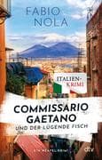 Commissario Gaetano und der lügende Fisch