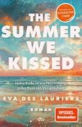 The summer we kissed