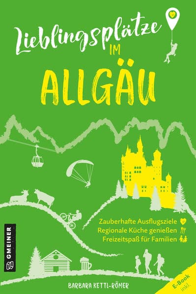 Lieblingsplätze im Allgäu