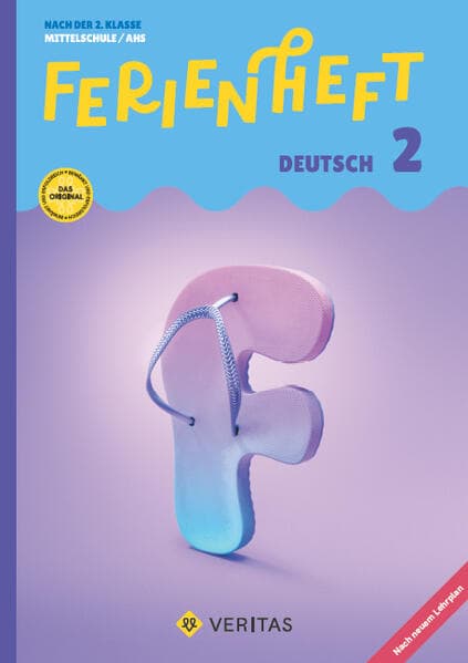 Deutsch Ferienhefte - Ferienheft Deutsch 2. Klasse MS/AHS - Lehrplan 2023 - Mit eingelegten Lösungen