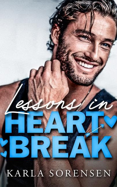 Lessons in Heartbreak