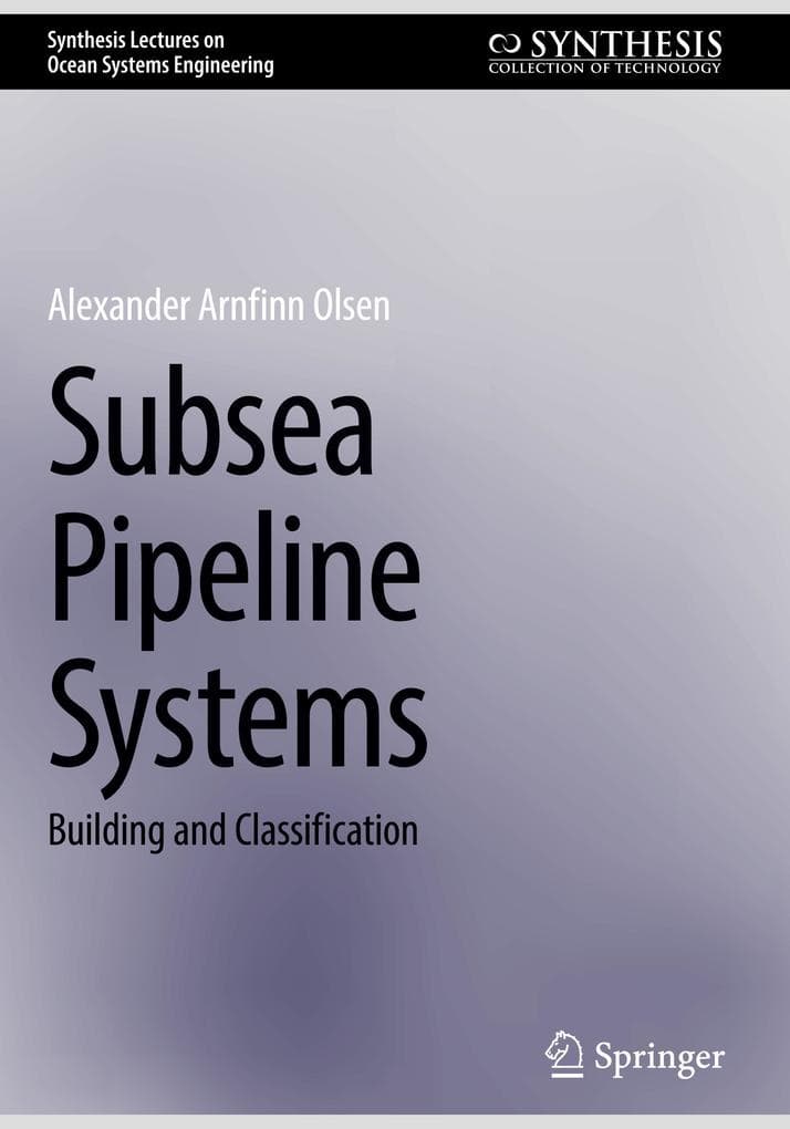 Subsea Pipeline Systems