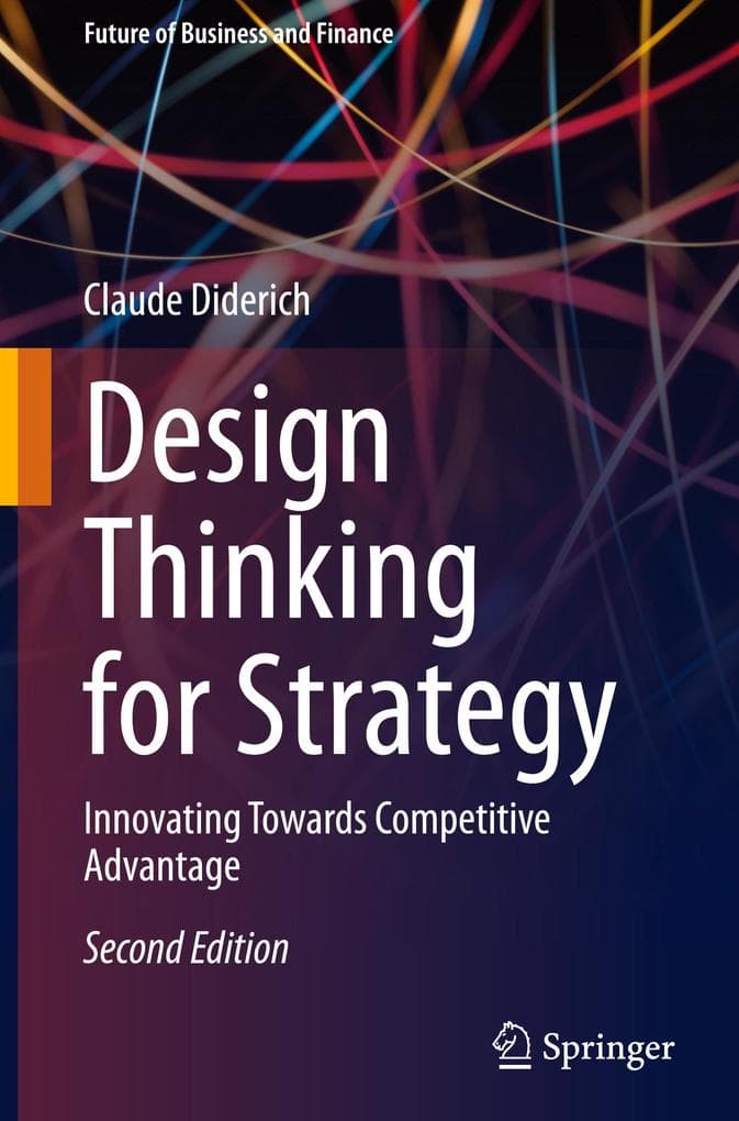 Design Thinking for Strategy