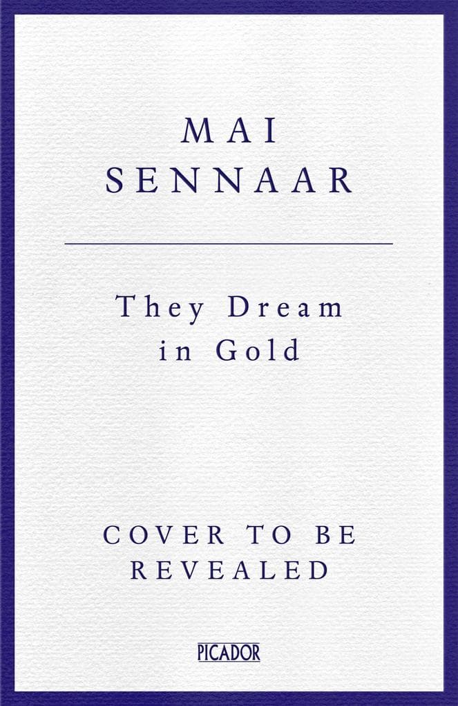 They Dream In Gold