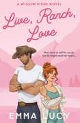 Live, Ranch, Love