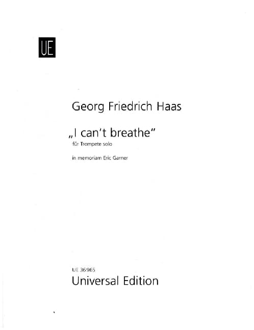 I can't breathe: In memoriam Eric Garner. Trompete. Partitur.