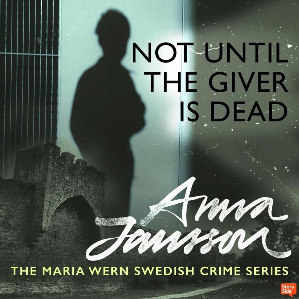 Maria Wern 10: Not Until the Giver is Dead