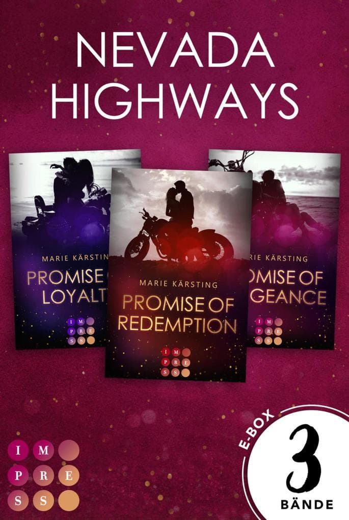 Nevada Highways: Die knisternde Biker Romance-Trilogie in einem Bundle!