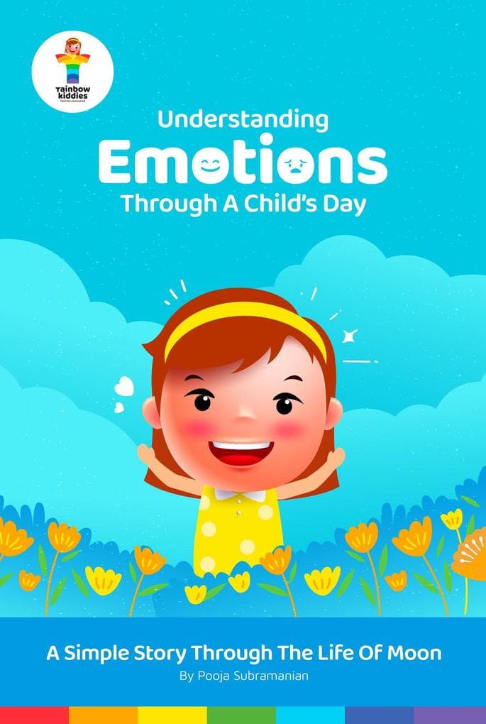 Understanding Emotions through a Child's Day (Emotions and Feelings Stories for Kids)
