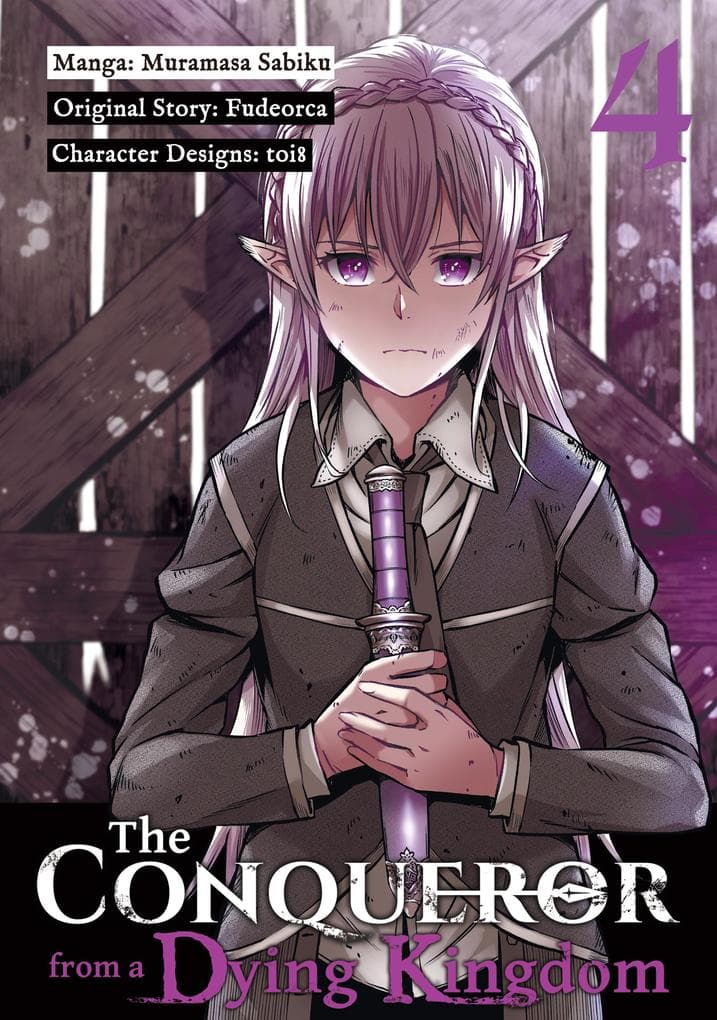 The Conqueror from a Dying Kingdom (Manga) Volume 4