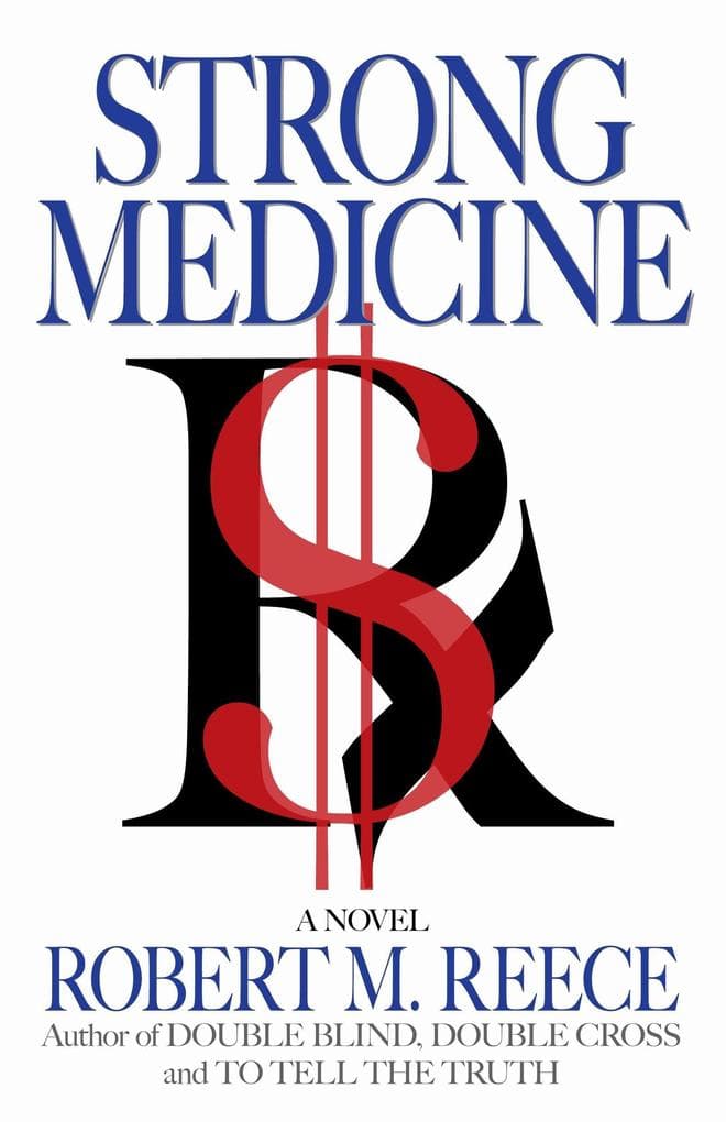 Strong Medicine