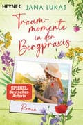 Traummomente in der Bergpraxis