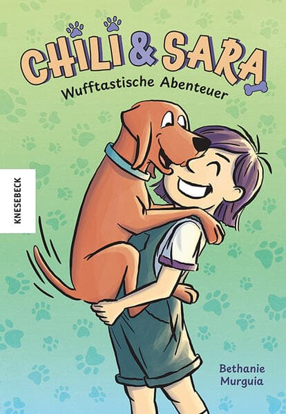 Chili und Sara: Wufftastische Abenteuer