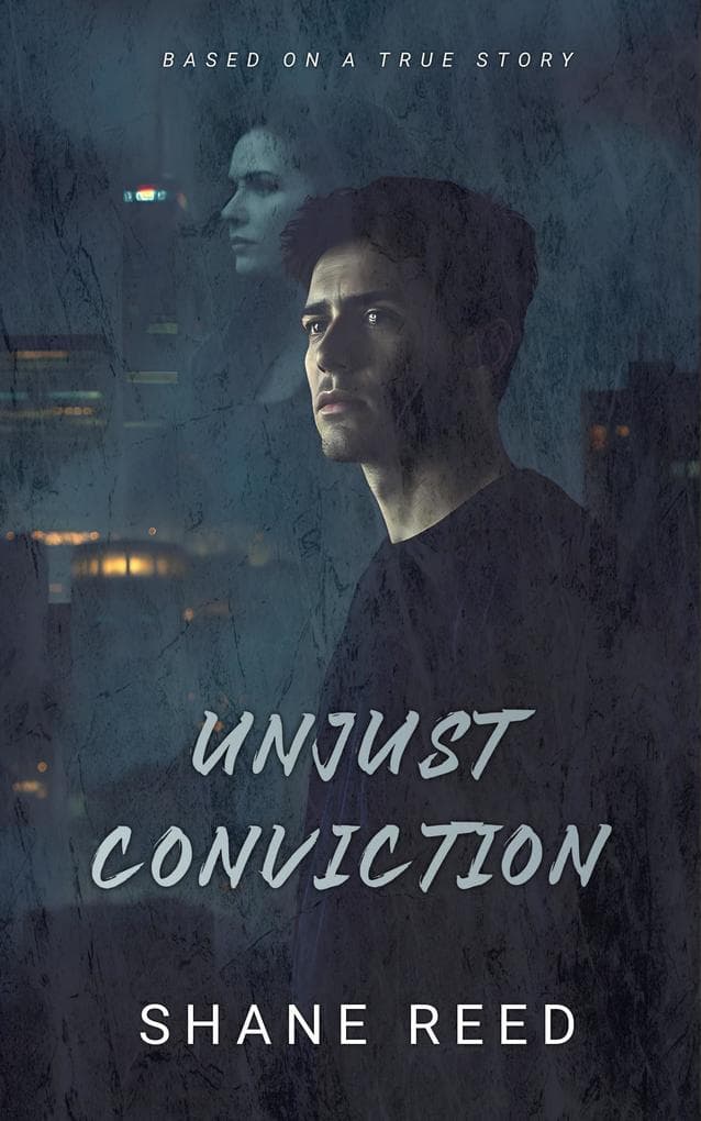 Unjust Conviction (True Crime)