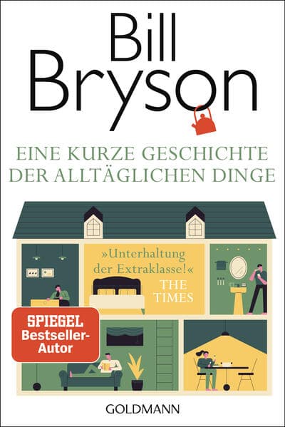 4. Bill Bryson: Eine kurze Geschichte der alltäglichen Dinge