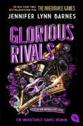 Glorious Rivals - Ein Inheritance-Games-Roman
