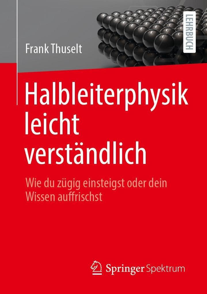 Halbleiterphysik leicht verständlich