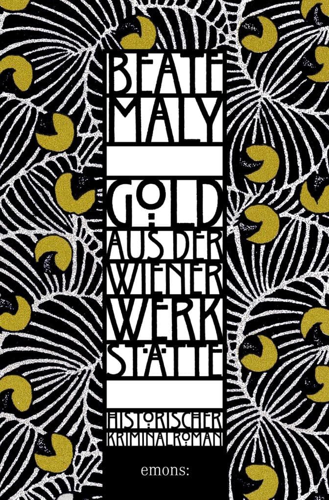 Gold aus der Wiener Werkstätte
