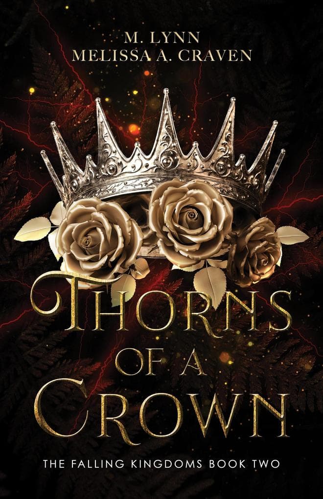 Thorns of a Crown (The Falling Kingdoms, #2)