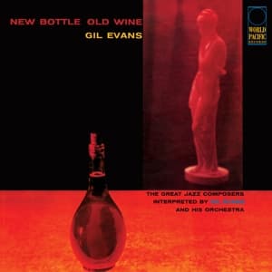 New Bottle Old Wine (Tone Poet Vinyl)