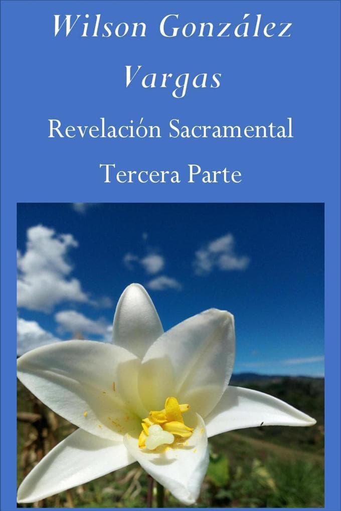 Revelación Sacramental (Teología, #3)
