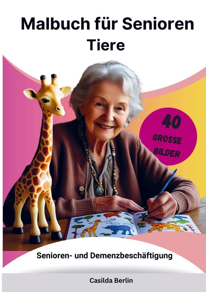 Malbuch für Senioren Tiere - Senioren- und Demenzbeschäftigung