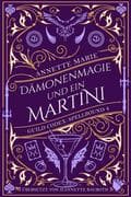 Dämonenmagie und ein Martini