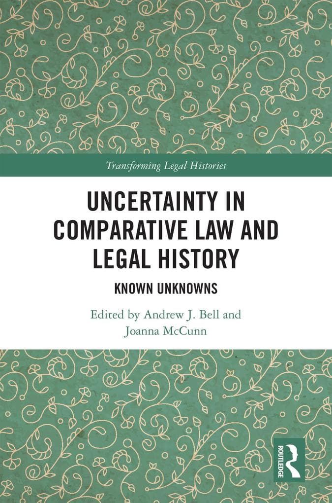 Uncertainty in Comparative Law and Legal History