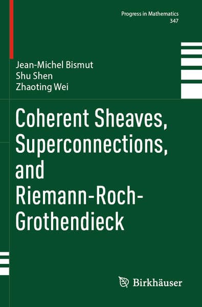 Coherent Sheaves, Superconnections, and Riemann-Roch-Grothendieck