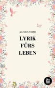 Lyrik fürs Leben