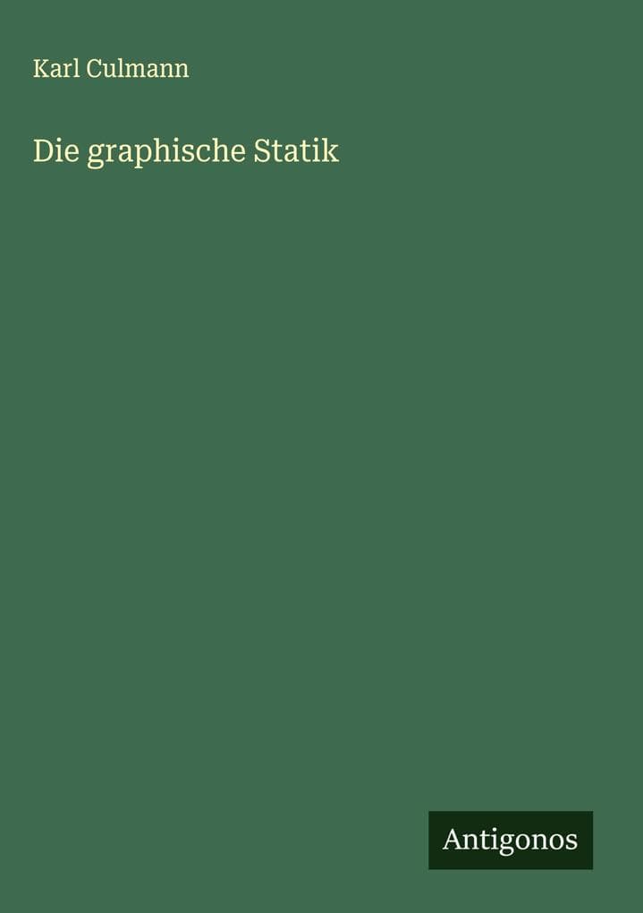 Die graphische Statik