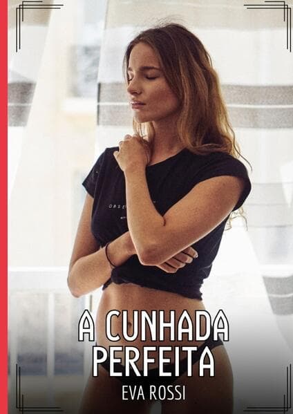 A Cunhada Perfeita