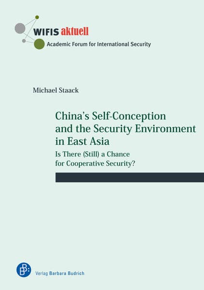 China's Self-Conception and the Security Environment in East Asia