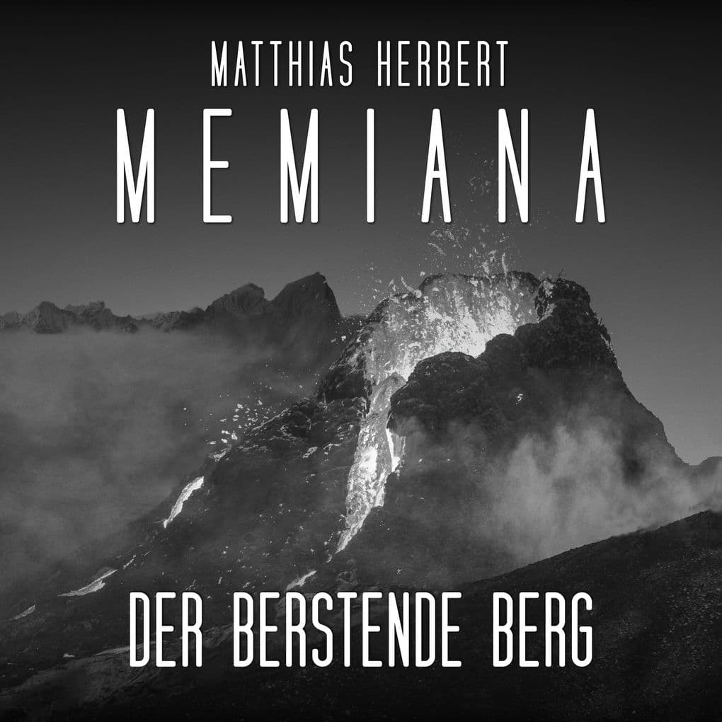 Der berstende Berg - Teil 2