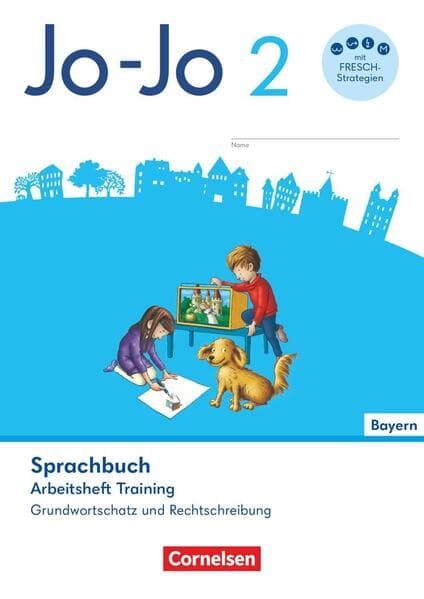 Jo-Jo Sprachbuch 2. Jahrgangsstufe - Grundschule Bayern - Arbeitsheft Training - Grundwortschatz und Rechtschreibung