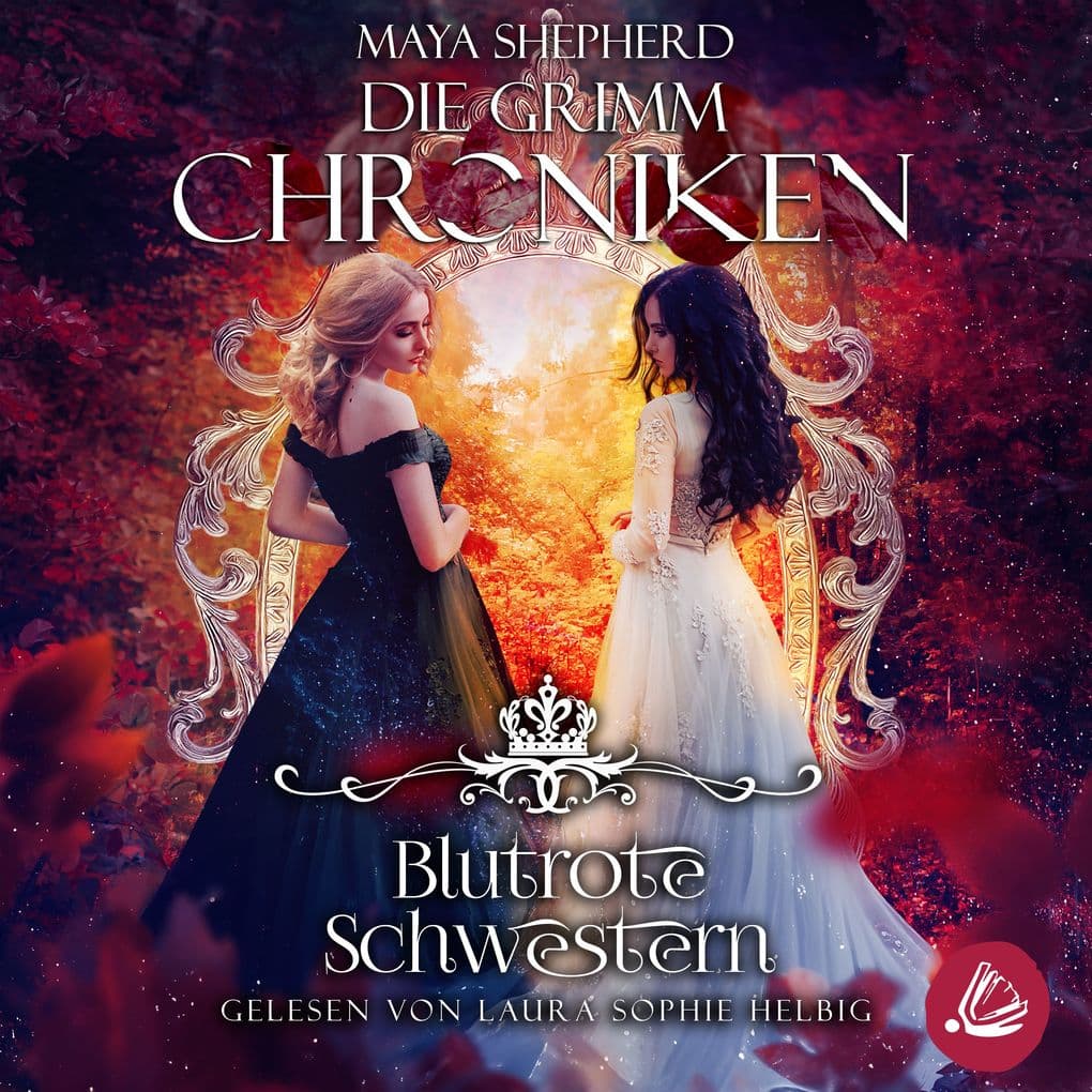 Die Grimm-Chroniken 21 Blutrote Schwestern