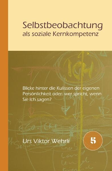 Selbstbeobachtung als soziale Kernkompetenz