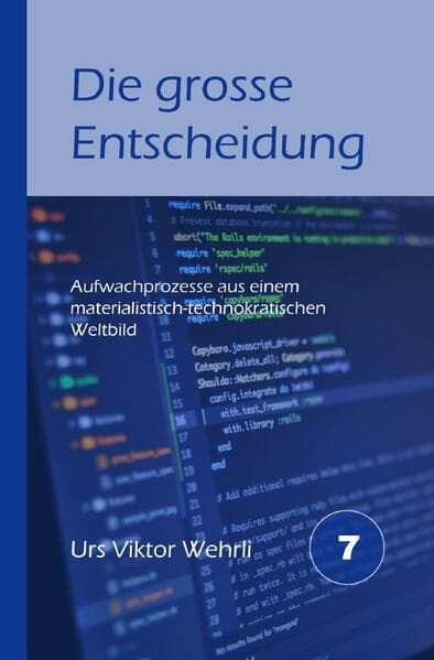 Die grosse Entscheidung