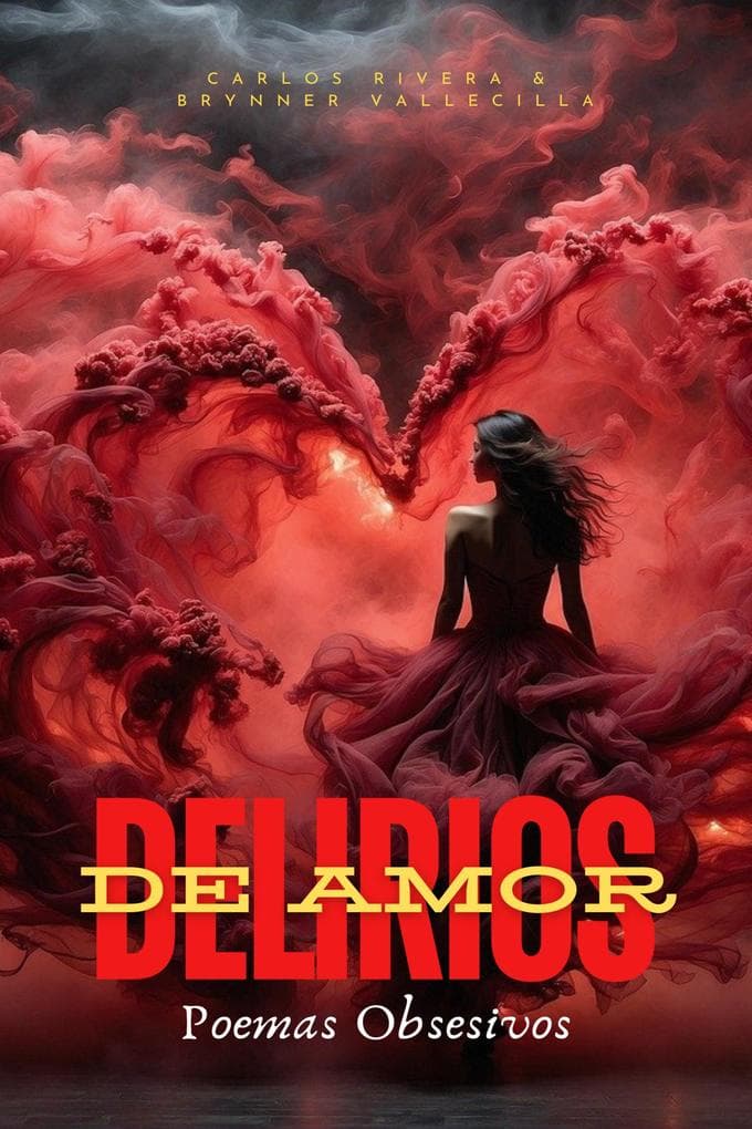 Delirios de amor (Poemas, #1)