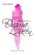 Secrets of a Drama Queen