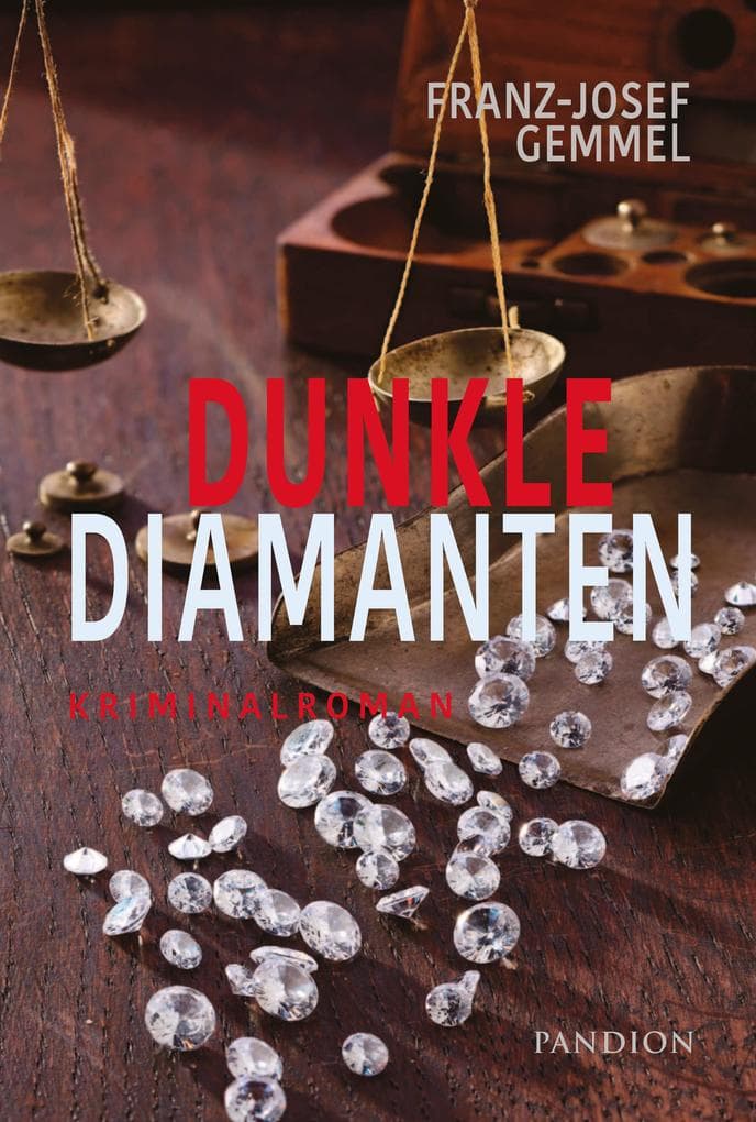Dunkle Diamanten. Kriminalroman