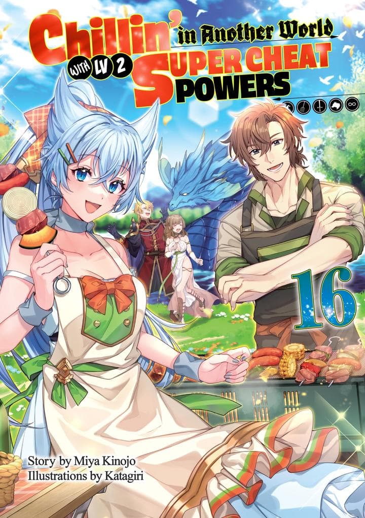 Chillin' in Another World with Level 2 Super Cheat Powers: Volume 16 (Light Novel)