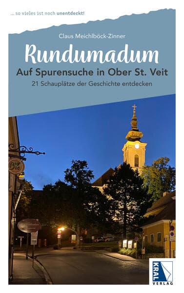Auf Spurensuche in Ober St. Veit