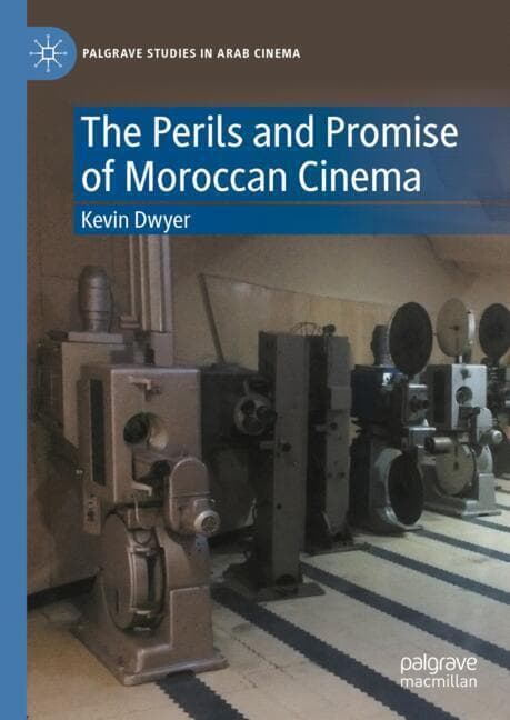The Perils and Promise of Moroccan Cinema