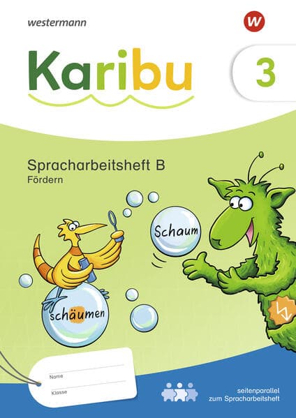 Karibu. Spracharbeitsheft Fördern 3 B