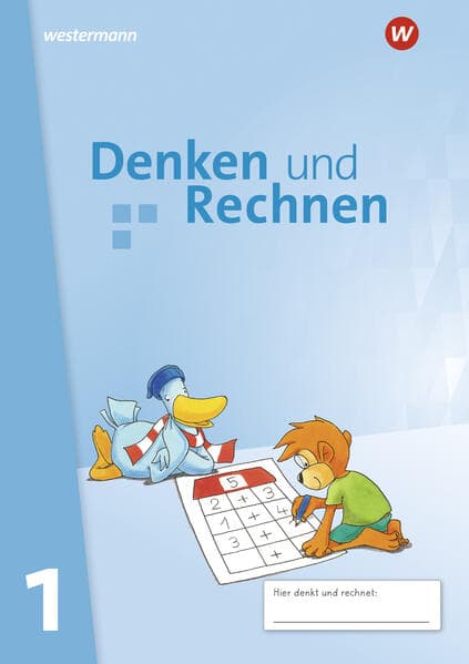 Denken und Rechnen 1. Schulbuch. Für Grundschulen in den östlichen Bundesländern