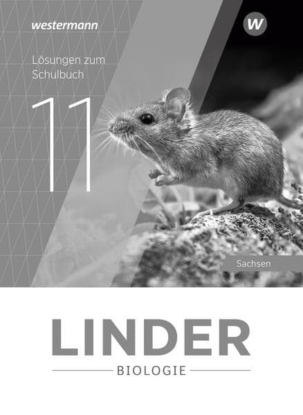 LINDER Biologie SII 11. Lösungen. Ausgabe für Sachsen