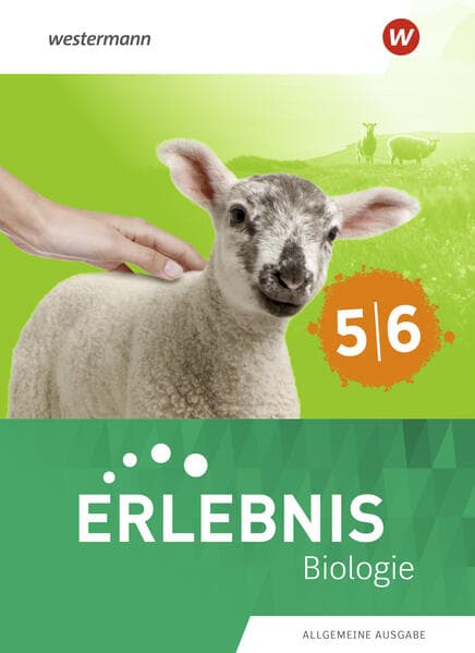 Erlebnis Biologie 5/6. Schulbuch. Allgemeine Ausgabe