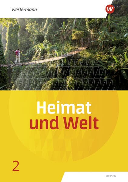 Heimat und Welt 1 Schulbuch. Für Haupt- und Realschulen in Hessen